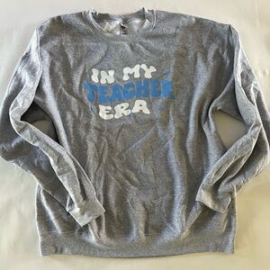 Gray Graphic Women’s Sweater “In My Teacher Era”
